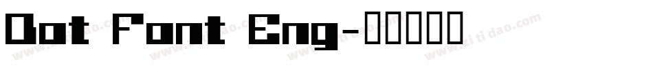 Dot Font Eng字体转换